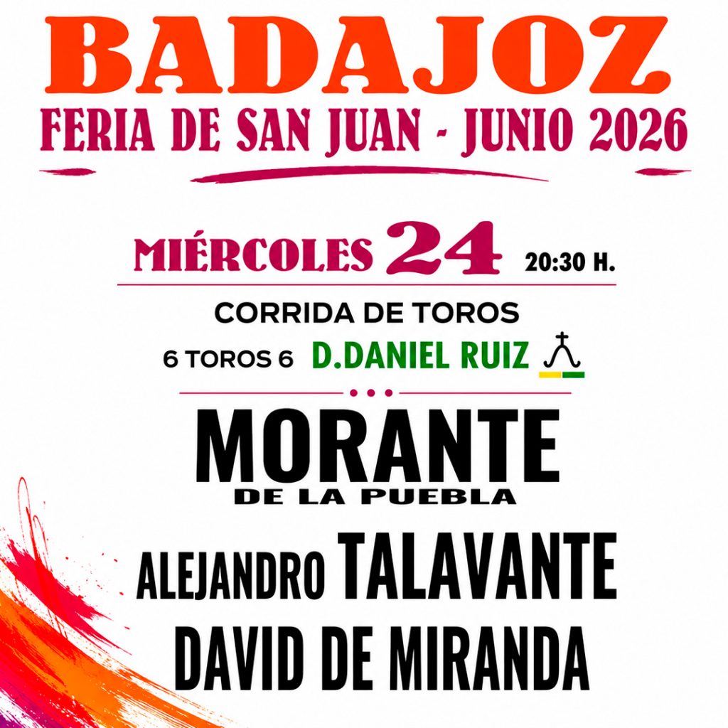 Corrida de toros 24 de junio 2026 - Feria taurina de San Juan, Badajoz